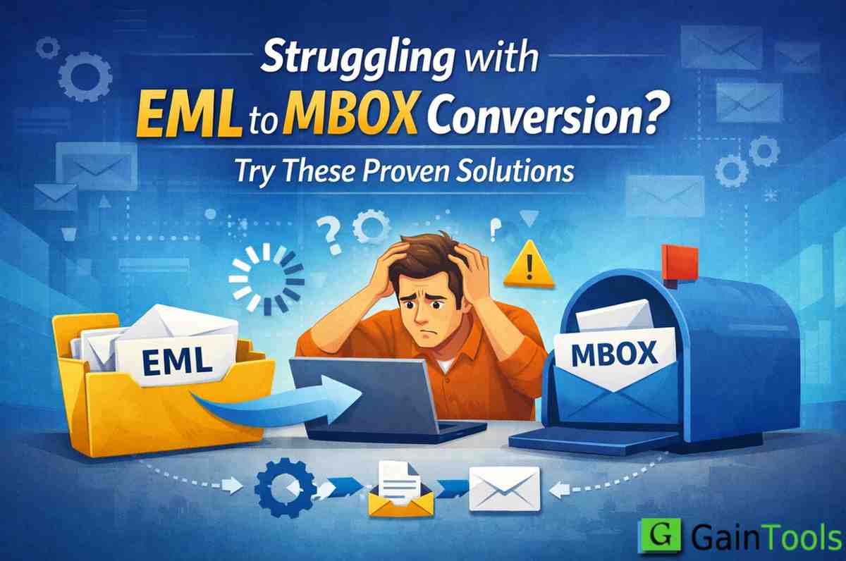 Struggling with EML to MBOX Conversion? Proven Methods
