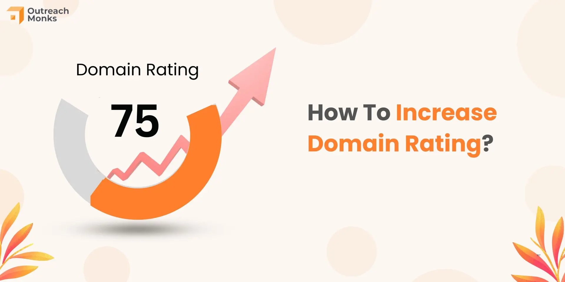 How to Increase Domain Rating and Authority