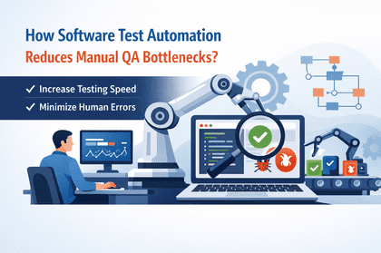 Software Test Automation Reducing QA Bottlenecks