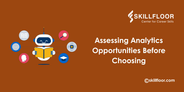 How to Assess Analytics Opportunities Before Choosing