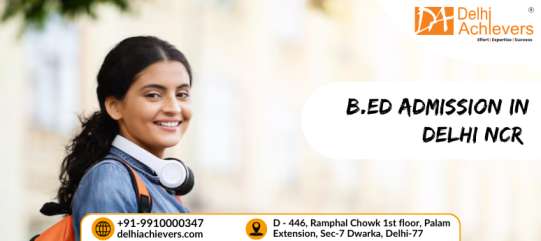 B.Ed Admission in Delhi NCR