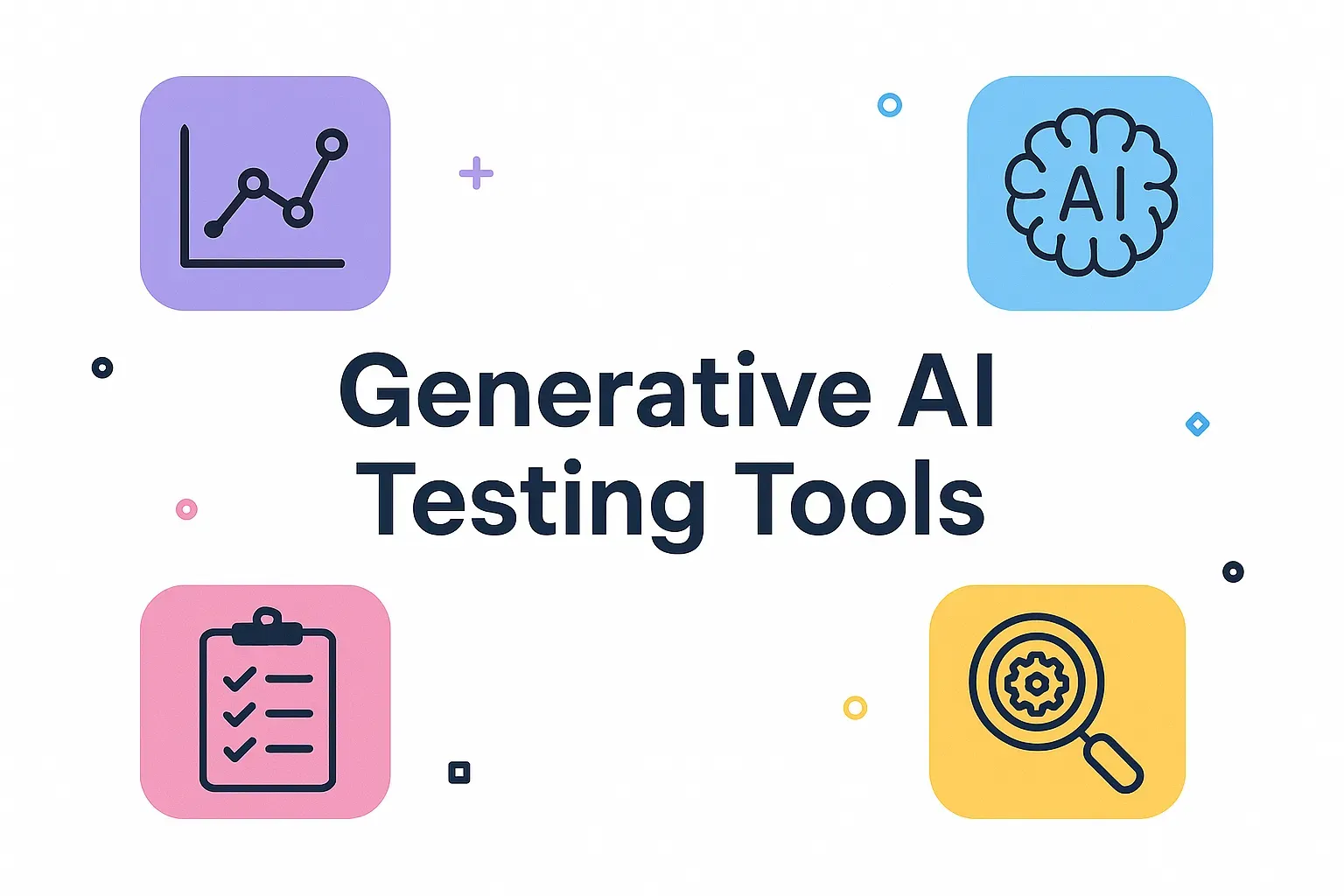 Generative AI Testing Tools: Modern Software Quality
