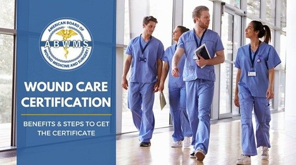 Ultimate Checklist for Wound Care Certification Exam