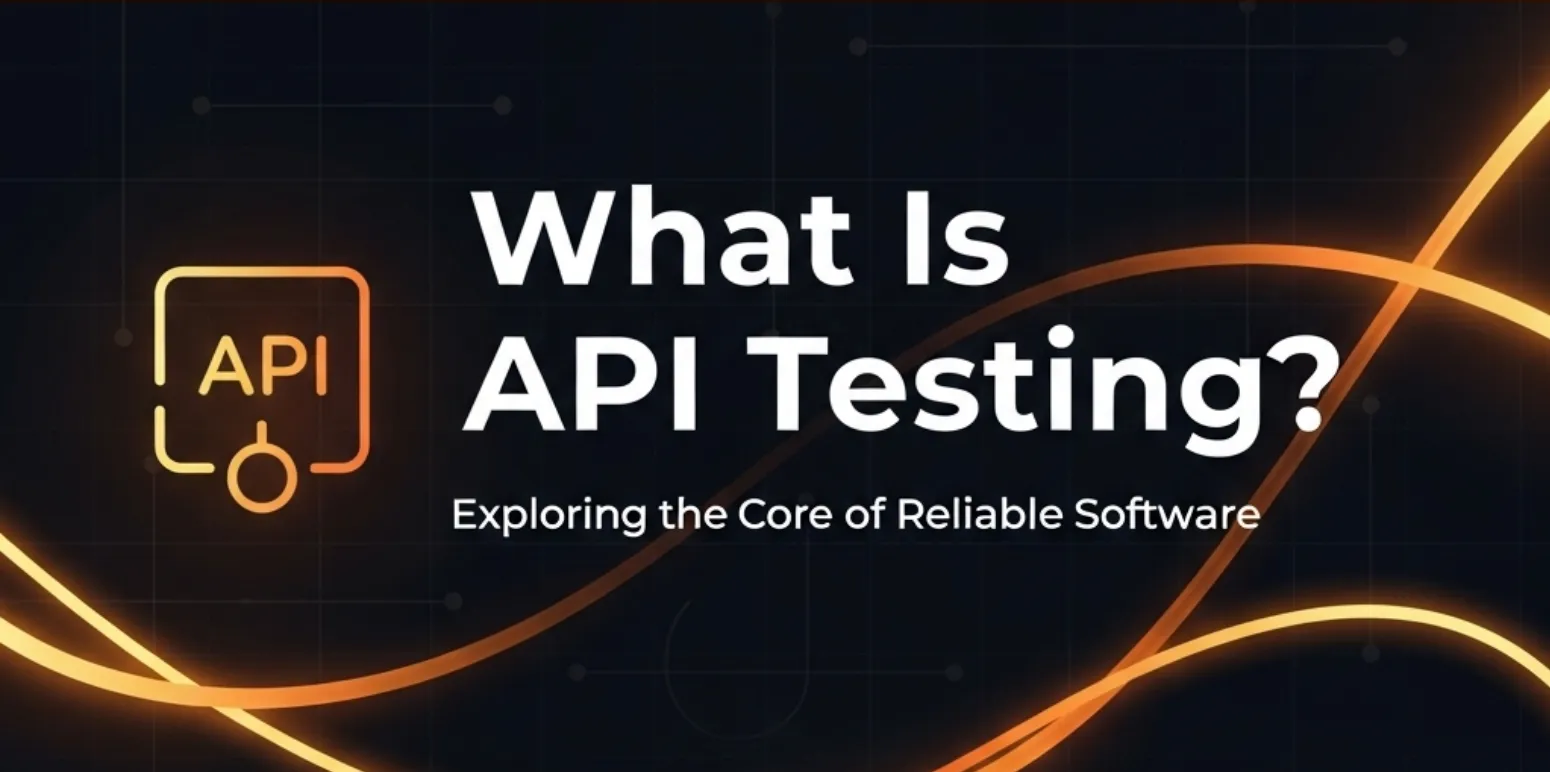 Stop Shipping Bugs: Master API Testing