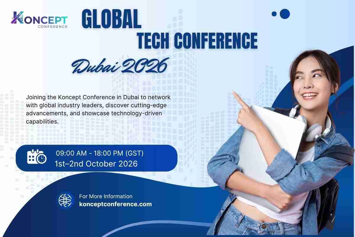 Global Tech Conference Dubai and Koncept Conference