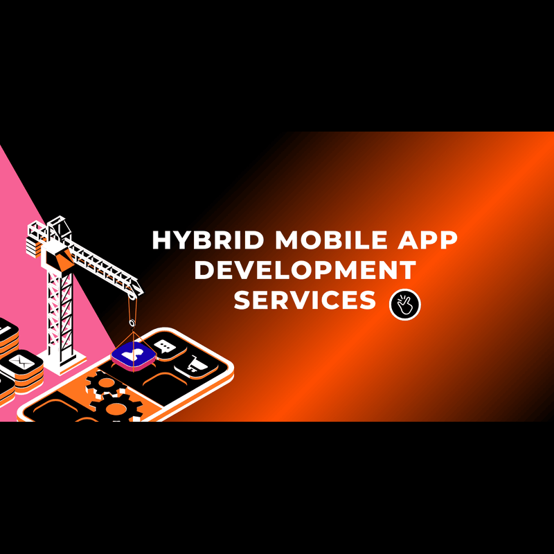 Hybrid Mobile App Development Services to Fix Poor