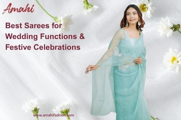 Best Sarees for Wedding Functions