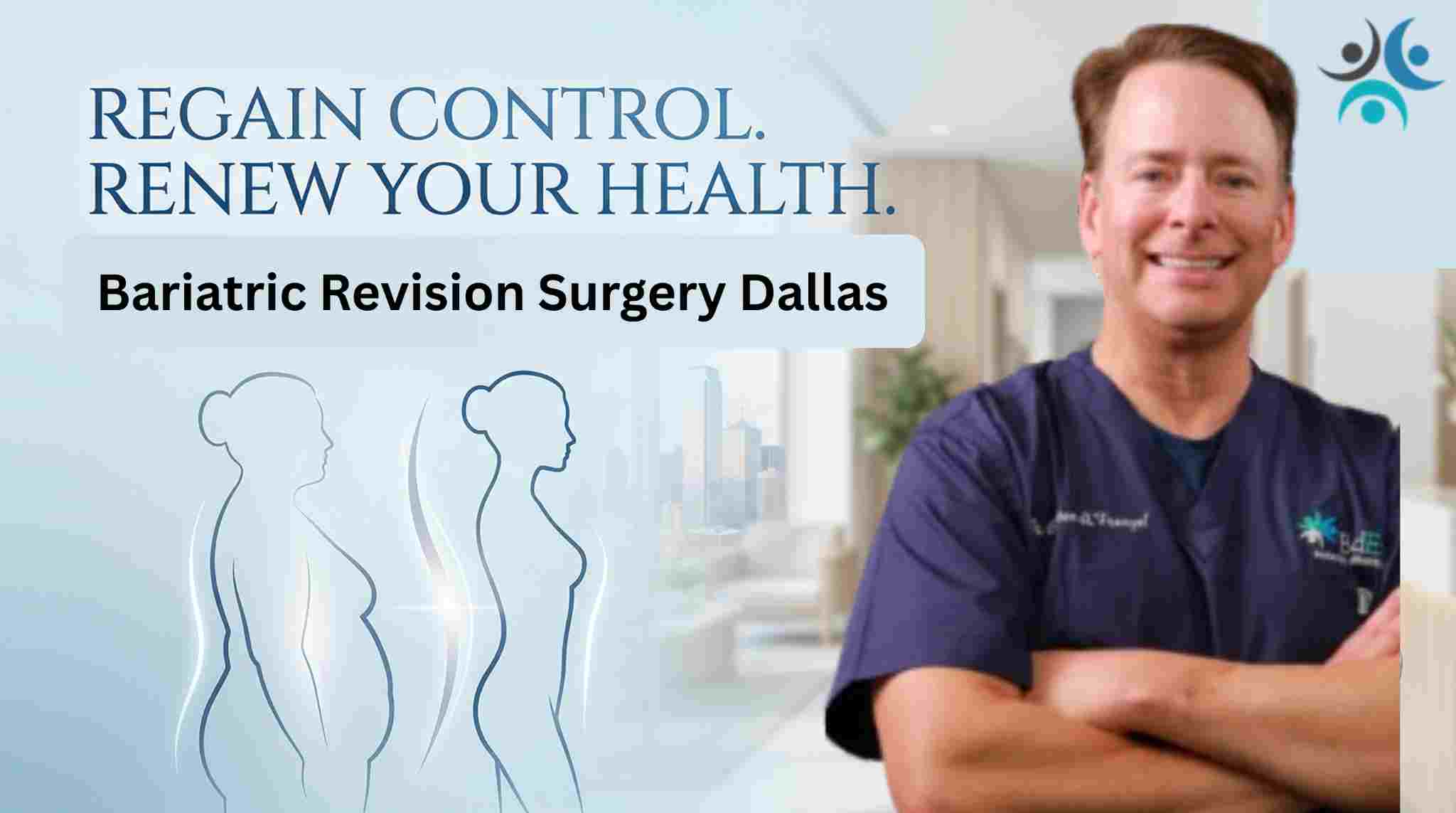 Success with Bariatric Revision Surgery in Dallas