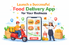 Launch a Successful Food Delivery App Your Business