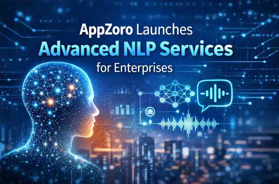 AppZoro Launches Advanced NLP Services for Enterprises