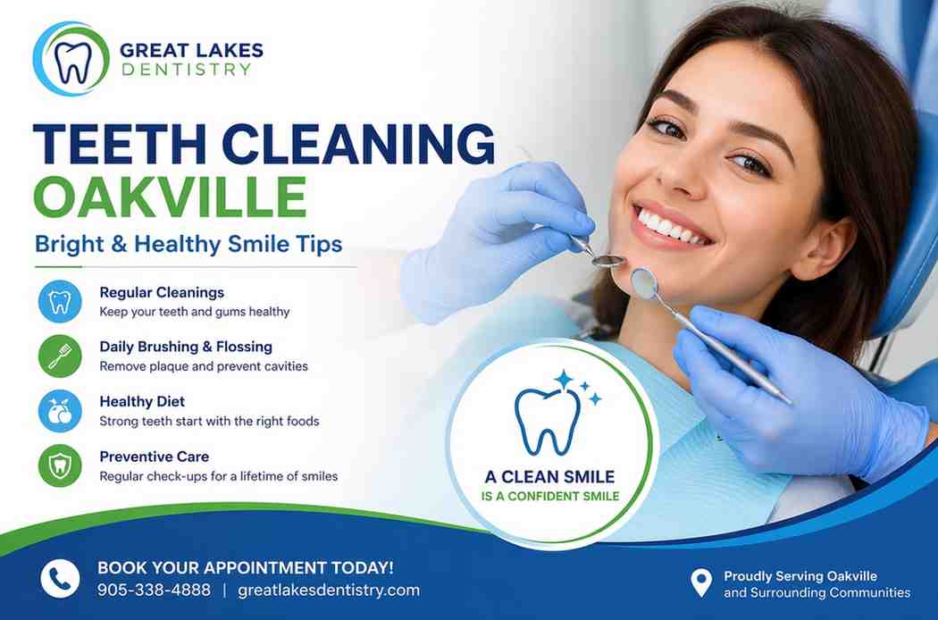 Teeth Cleaning Oakville: Bright & Healthy Smile Tips