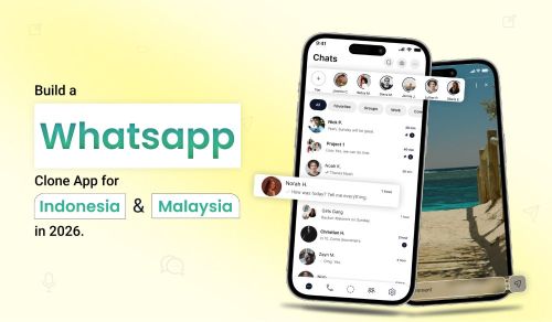 Build a WhatsApp Clone App for Indonesia & Malaysia