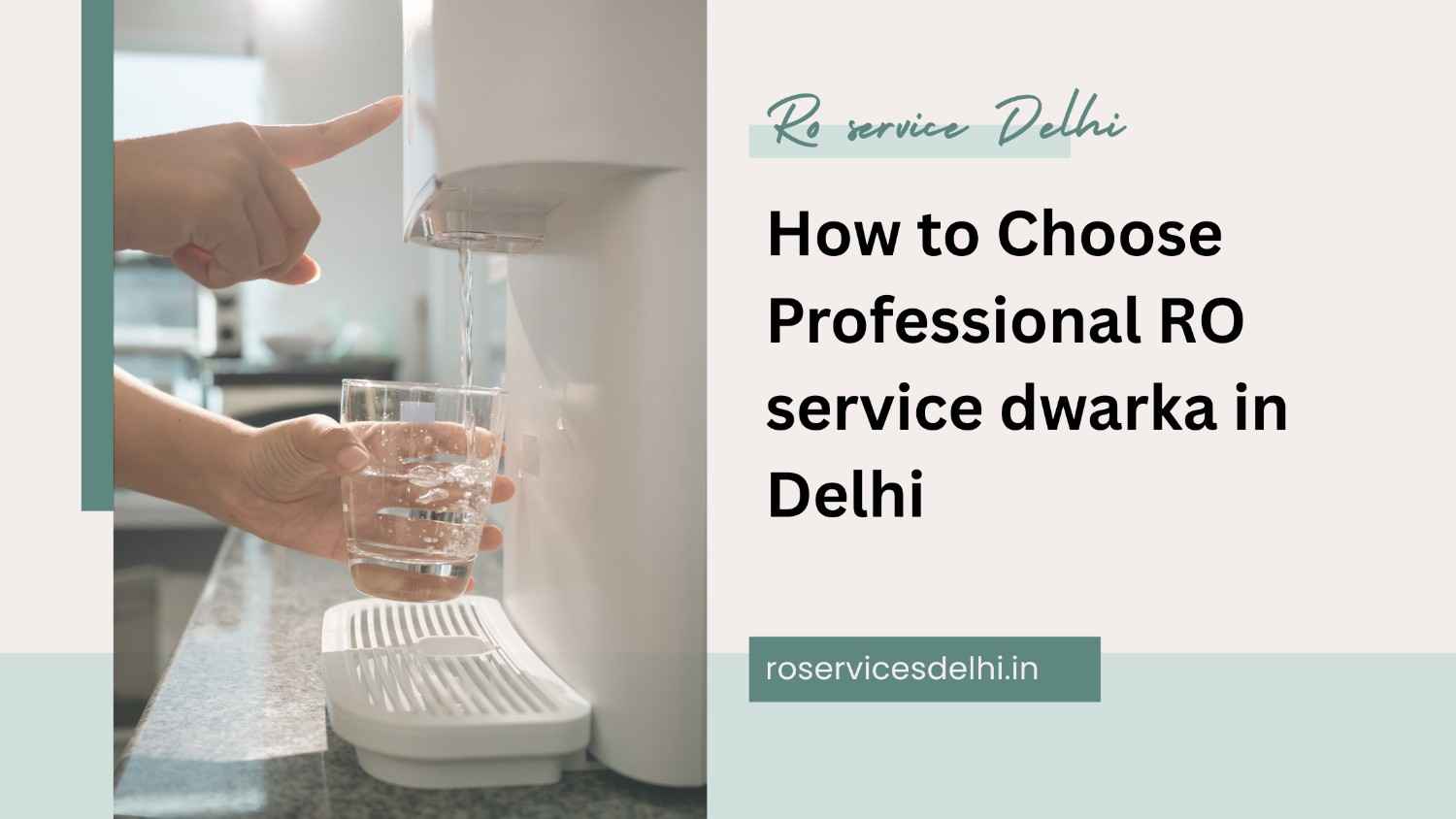 How to Choose Professional RO service dwarka in Delhi