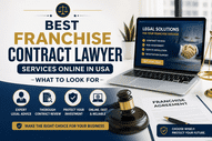 Best Franchise Contract Lawyer Services Online in USA
