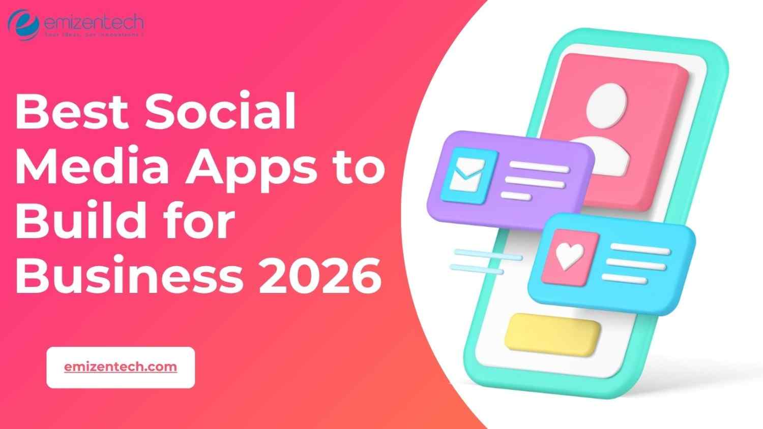 Best Social Media Apps to Build for Business 2026