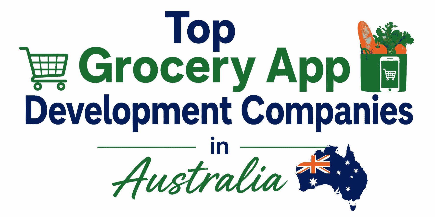 Top Grocery App Development Companies in Australia