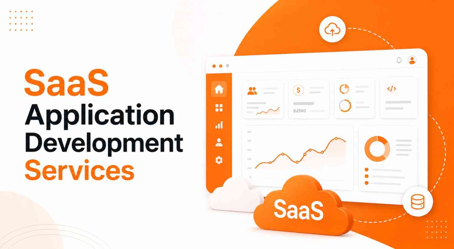 SaaS Application Development for Digital Transformation