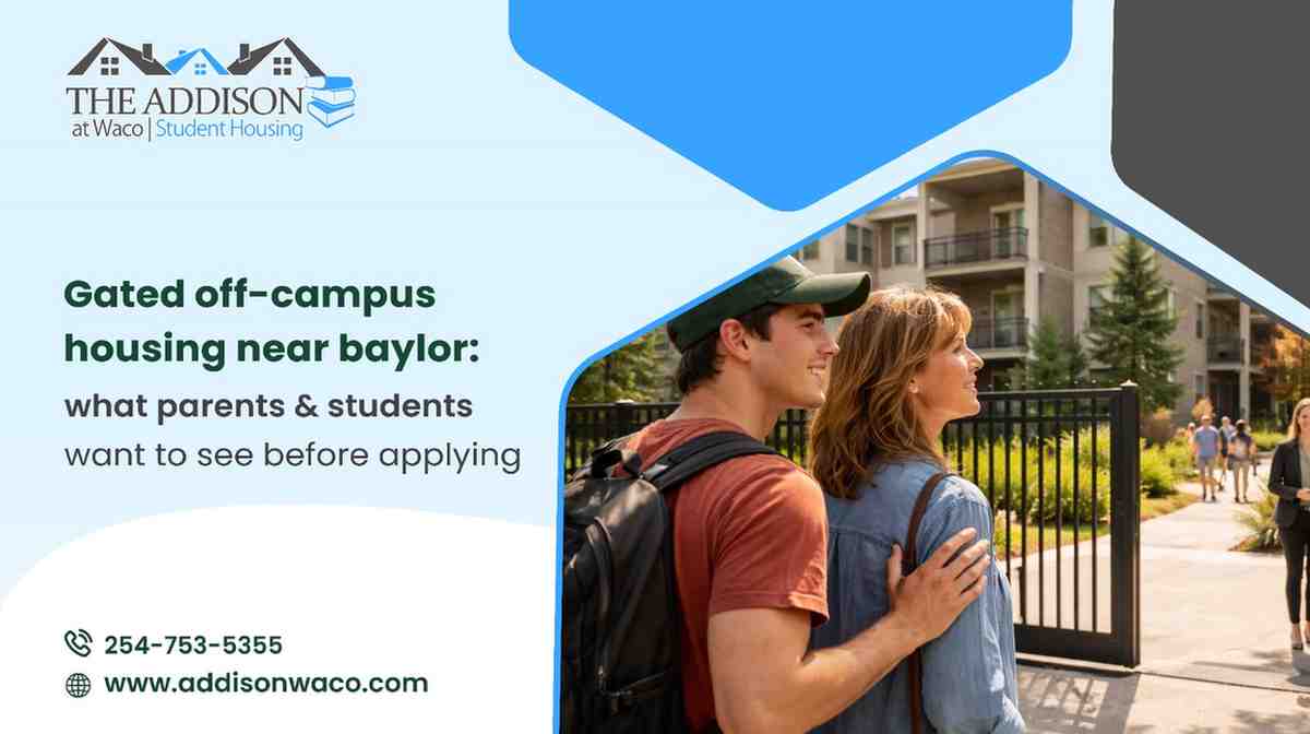 Gated Baylor Housing | Addison at Waco