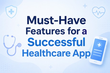 Features for a Successful Healthcare App in 2026