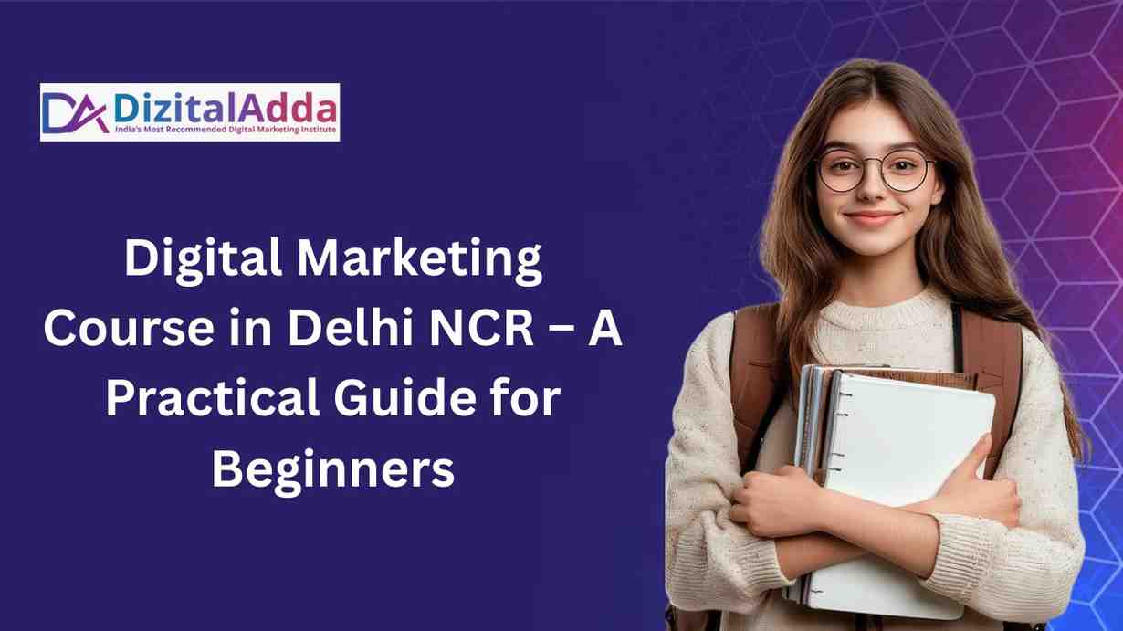 Best Advanced Digital Marketing Course That Actually