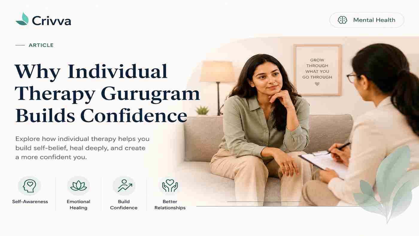 Why Individual Therapy Gurugram Builds Confidence