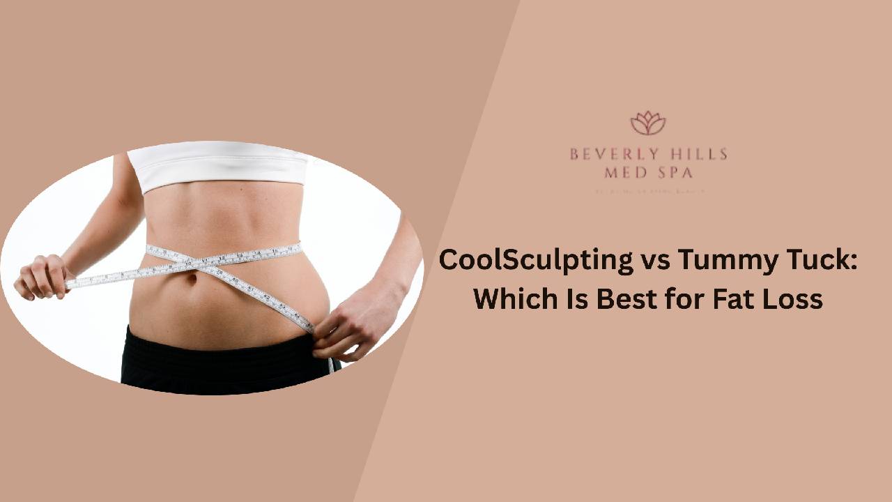 CoolSculpting vs Tummy Tuck: Which Is Best for Fat Loss