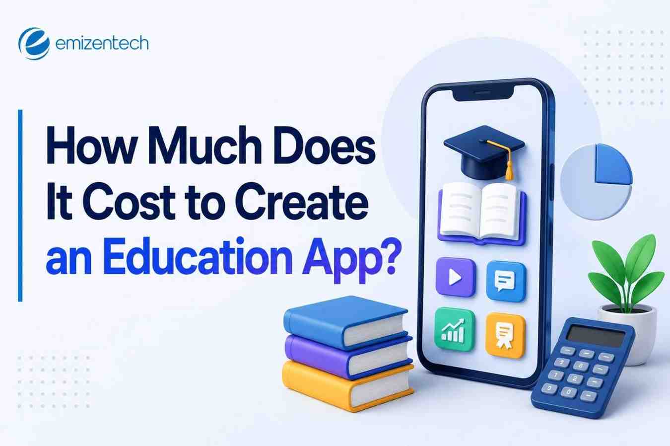 How Much Does It Cost to Create an Education App?