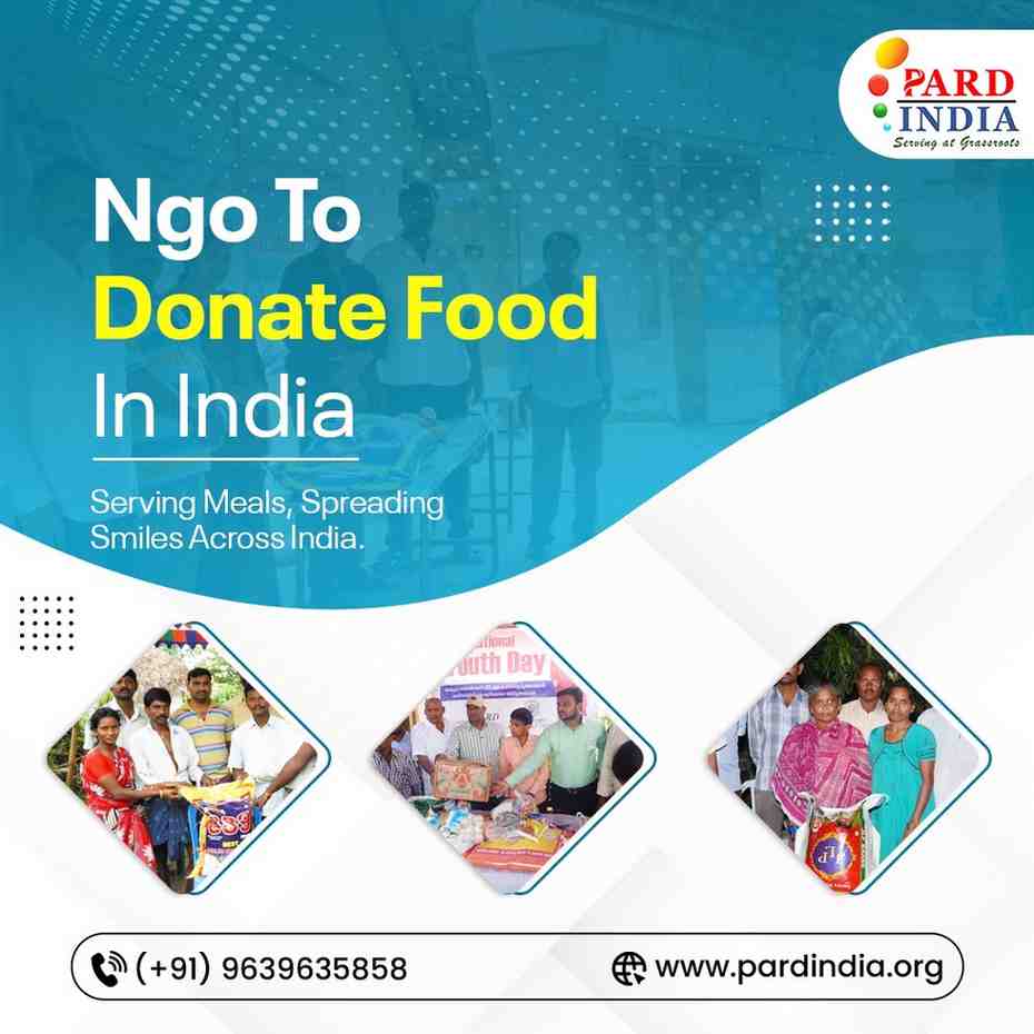 Best NGO to Donate Food in India | PARD India