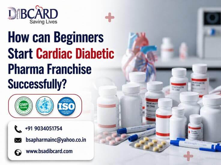 How can You Start Cardiac Diabetic Pharma Franchise?