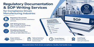 Regulatory & SOP Writing for Manufacturing Compliance