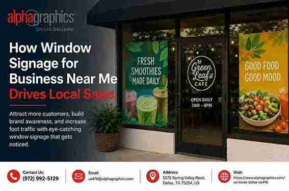 How Window Signage Drives Local Sales