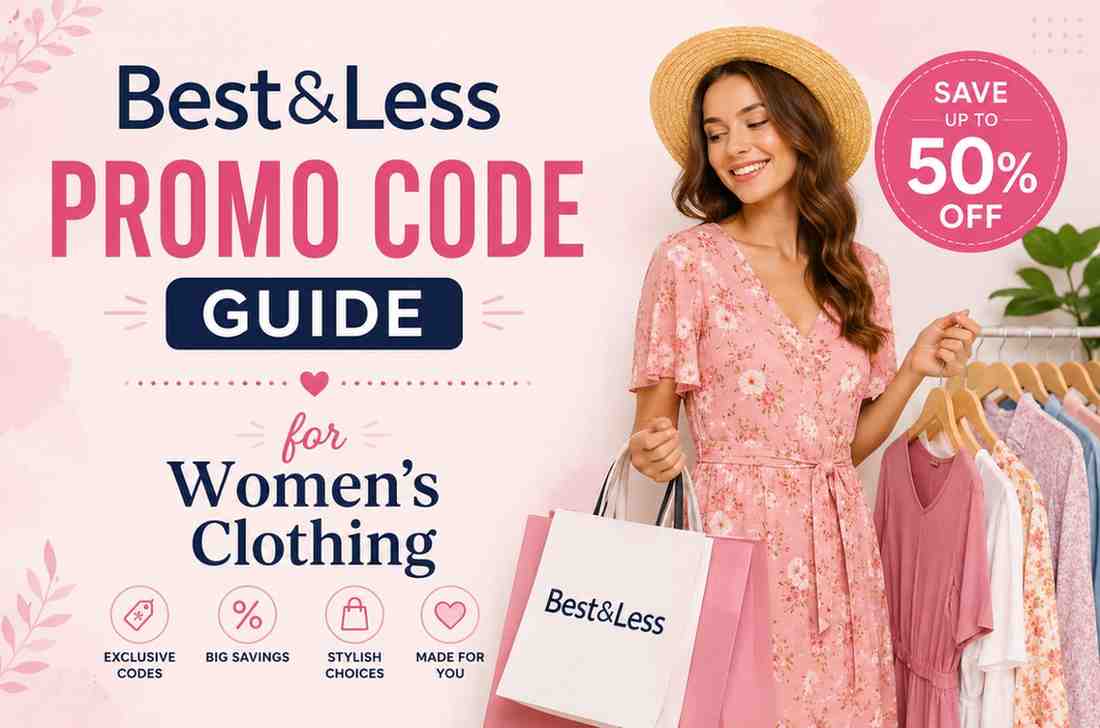 Best and Less Promo Code Tips for Women’s Clothing 2026
