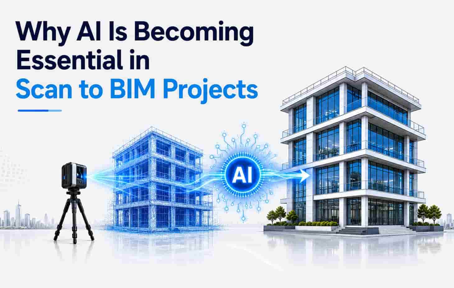 Why AI is Becoming Essential in Scan to BIM Projects