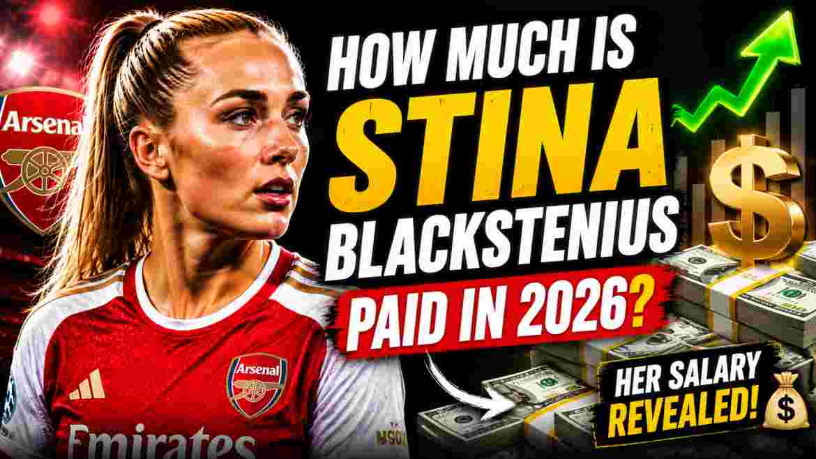 How Much Is Stina Blackstenius Paid in 2026?