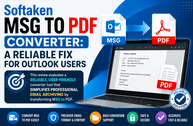 Softaken MSG to PDF Converter: A Reliable Fix for Users