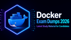 Docker Exam Dumps 2026: Latest Study Material