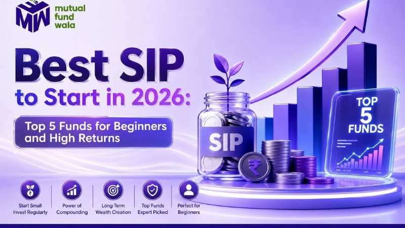 Best SIP to Start in 2026: Top 5 Funds for Beginners