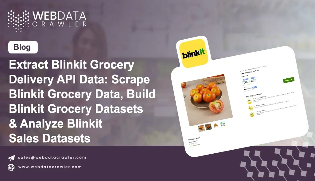 Extract Blinkit Grocery Delivery API