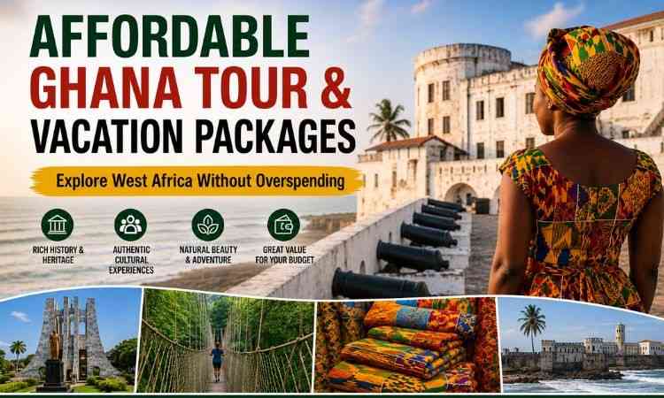 Affordable Ghana Tour & Vacation Packages