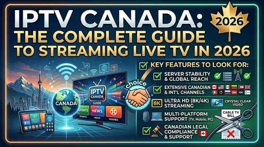 What Is IPTV in Canada? Everything You Need to Know