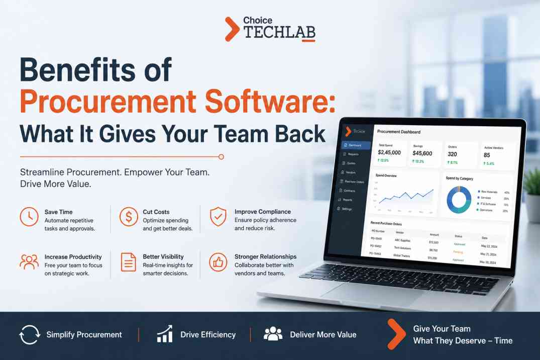 Benefits of Procurement Software: What It Gives back