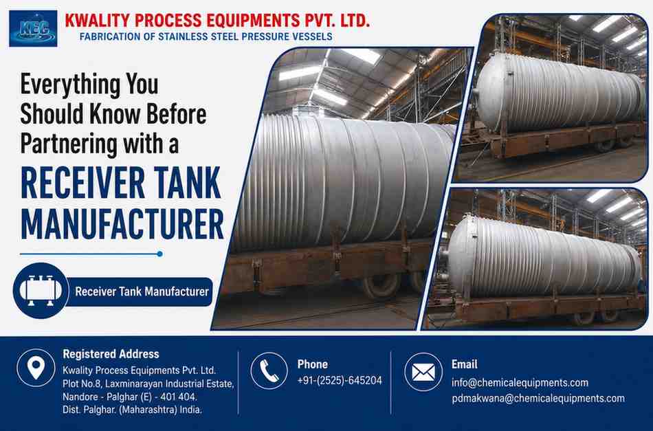 Guide to Receiver Tanks and Chemical Process Equipment