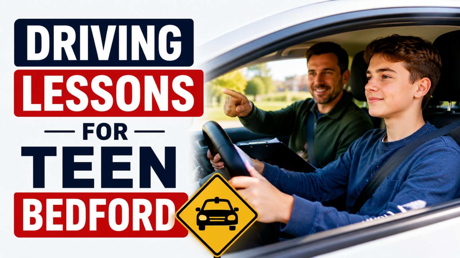 Driving lessons for Teen Bedford to Build Safe Driving Habits