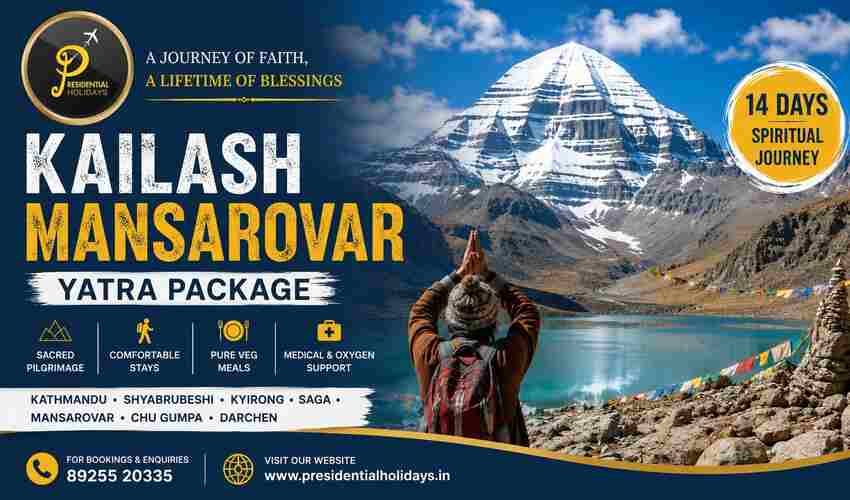 Kailash Mansarovar Yatra Package 2026 – Presidential Holidays