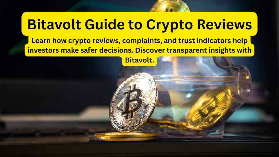 Bitavolt Guide to Crypto Reviews and Trust Signals